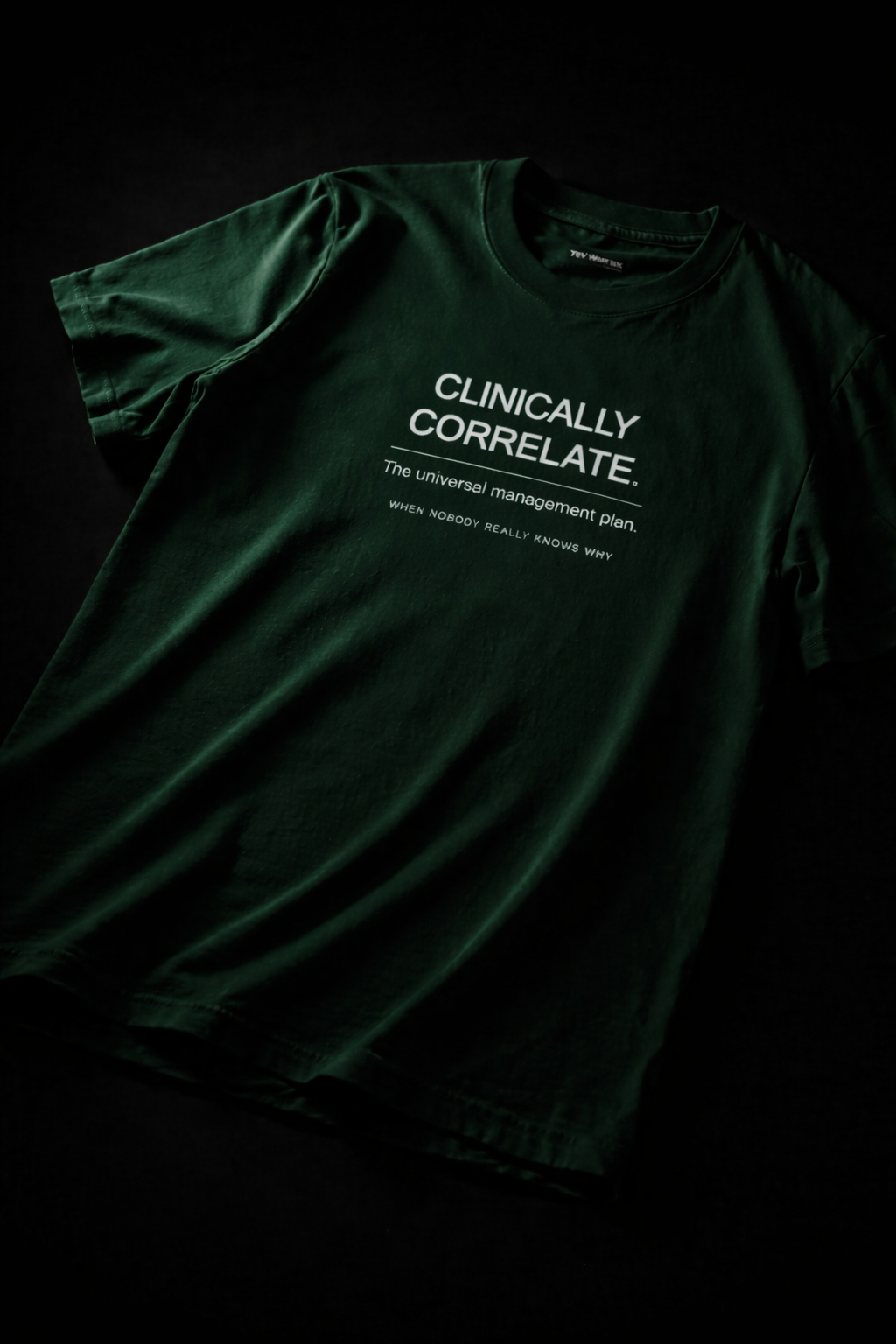 CLINICALLY CORRELATE T-SHIRT